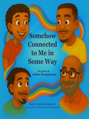 cover image of Somehow Connected to Me in Some Way